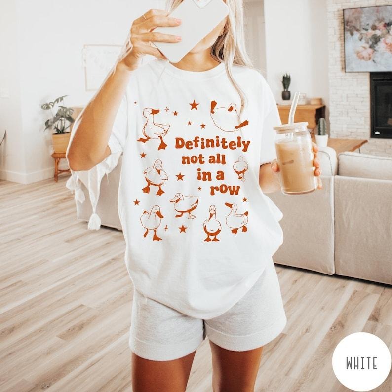 Ducks Not in A Row T-Shirt, Definitely Not In A Row, Funny Vintage Retro Shirt, Graphic Tee, Funny Mental Health Shirt Top Womenswear Tshirt