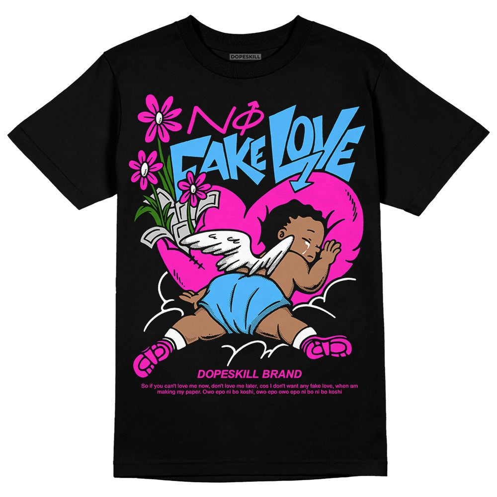Dunk Active Fuchsia DopeSkill T-Shirt No Fake Love Graphic