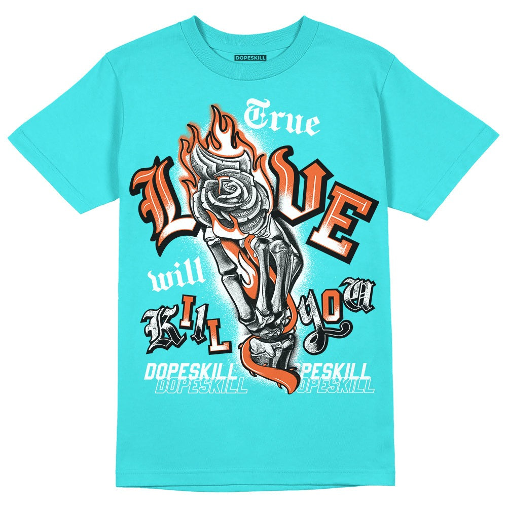 Dunk Dolphins DopeSkill Tahiti Blue T-shirt True Love Will Kill You Graphic