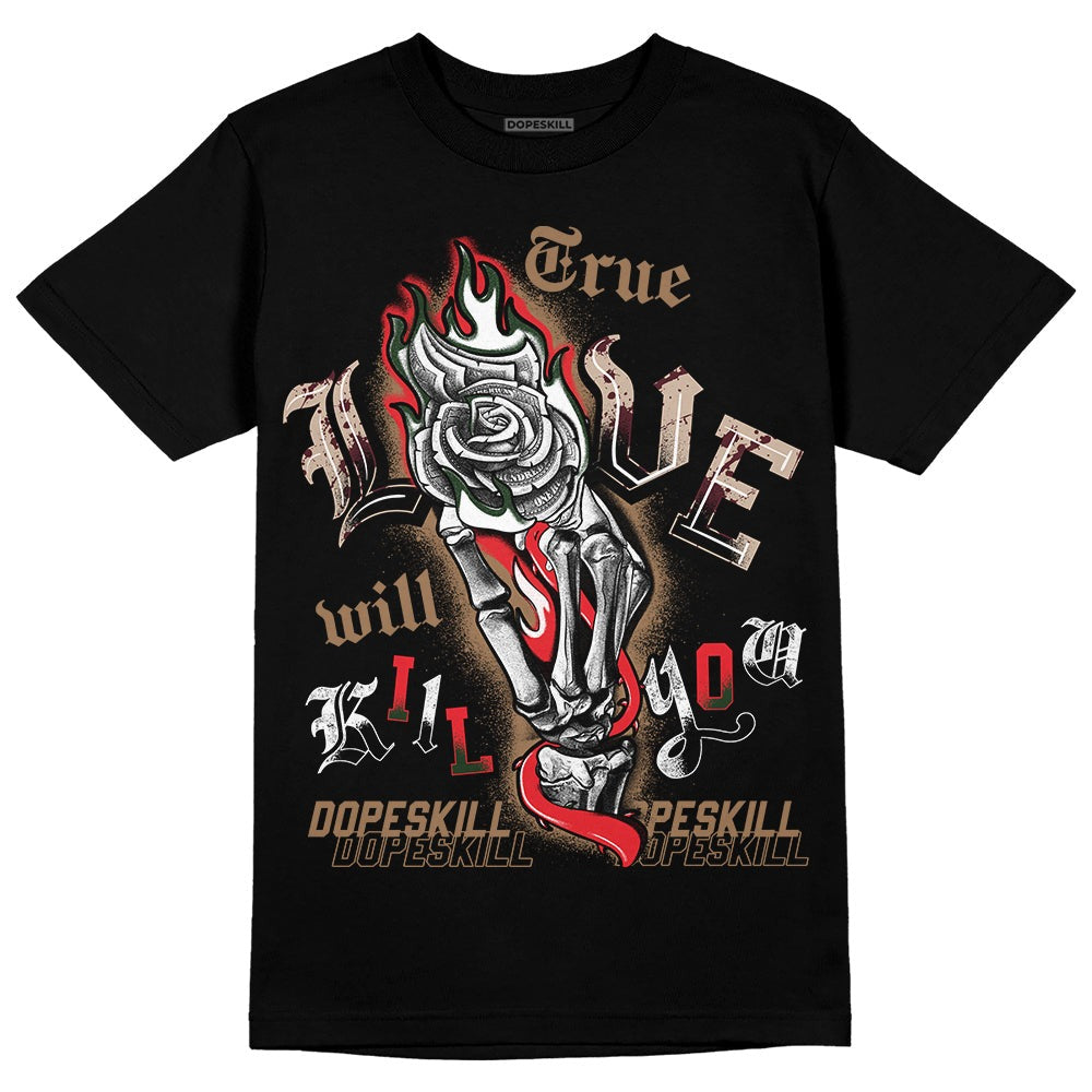Dunk Freddy Krueger DopeSkill T-Shirt True Love Will Kill You Graphic