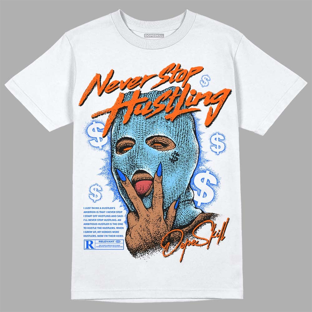 Dunk Futura University Blue DopeSkill T-Shirt Never Stop Hustling Graphic