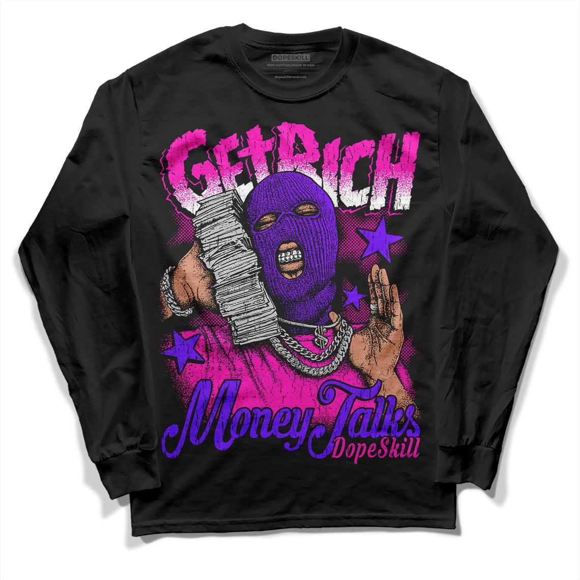 Dunk Low Active Fuchsia DopeSkill Long Sleeve T-Shirt Get Rich Graphic