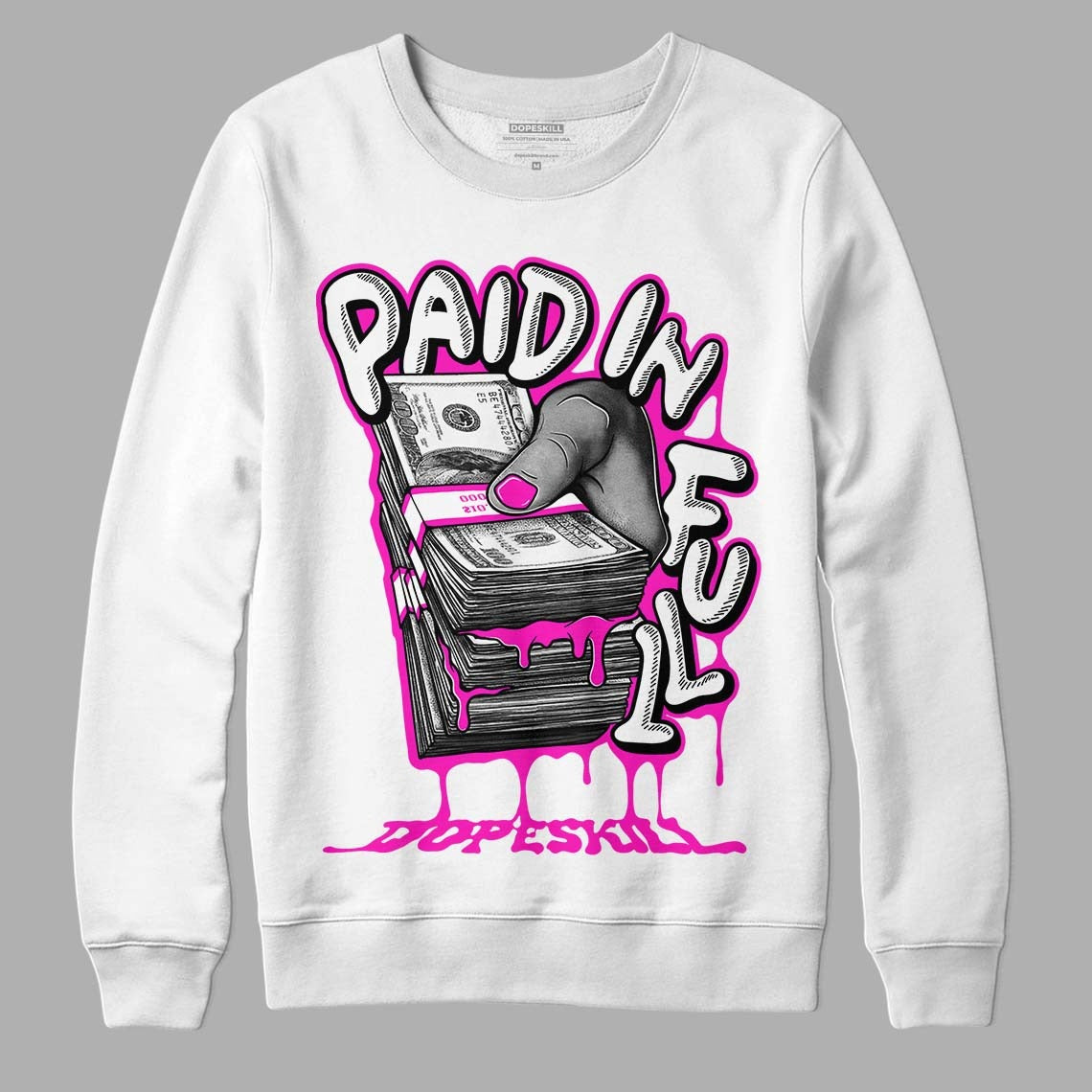 Dunk Low Active Fuchsia DopeSkill Sweatshirt Paid In Full Graphic