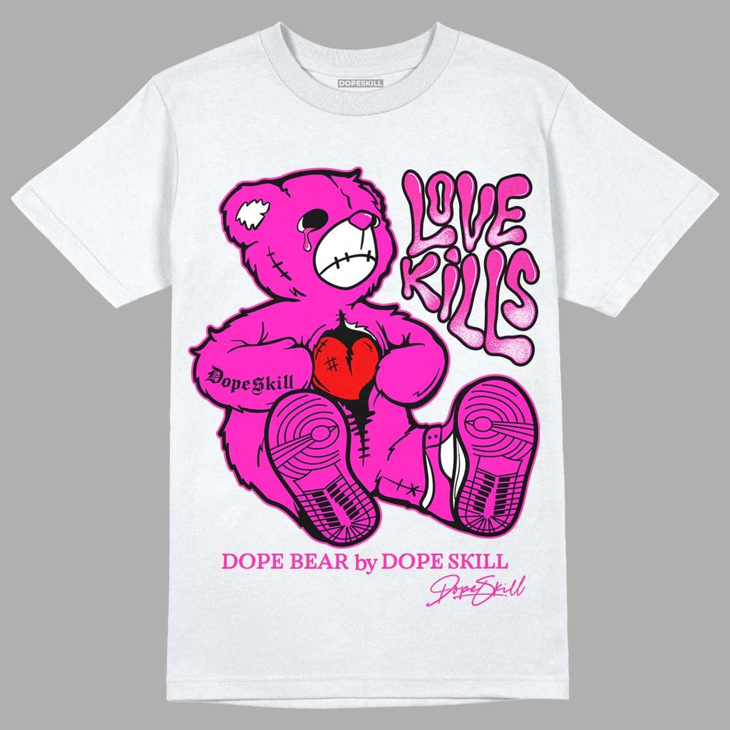 Dunk Low Active Fuchsia DopeSkill T-Shirt Love Kills Graphic