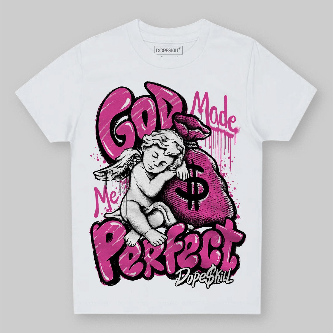 Dunk Low Active Fuchsia DopeSkill Toddler Kids T-shirt God Made Me Perfect Graphic