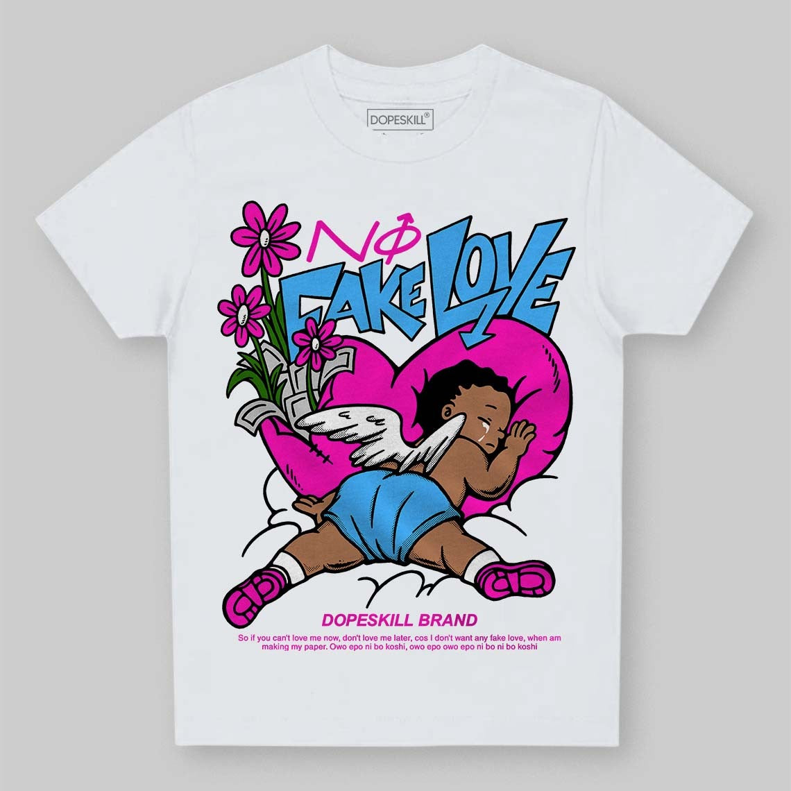 Dunk Low Active Fuchsia DopeSkill Toddler Kids T-shirt No Fake Love Graphic
