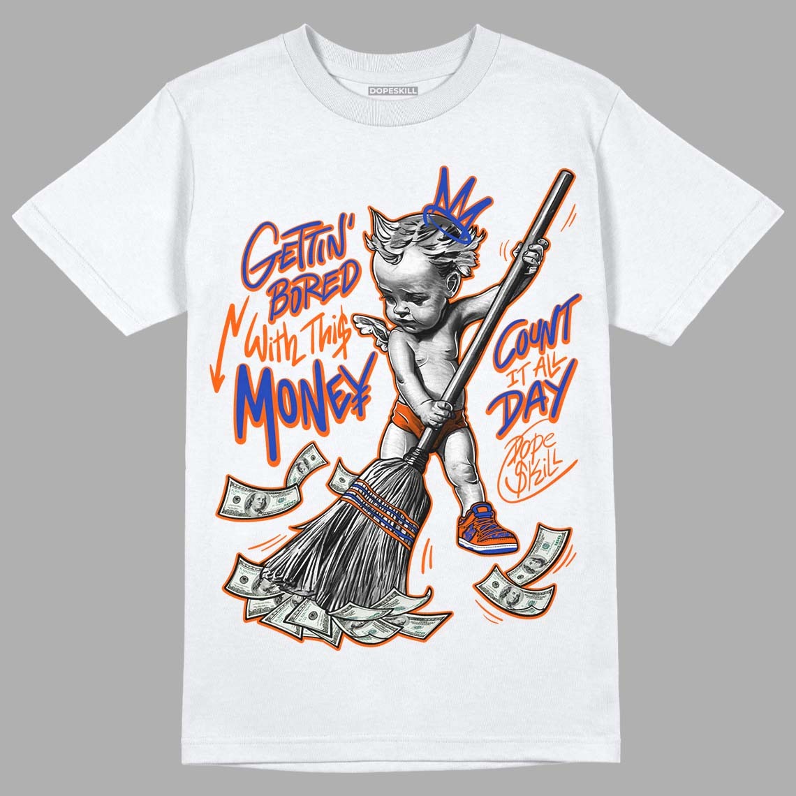 Dunk Low Futura Orange Blaze DopeSkill T-Shirt Gettin Bored With This Money Graphic