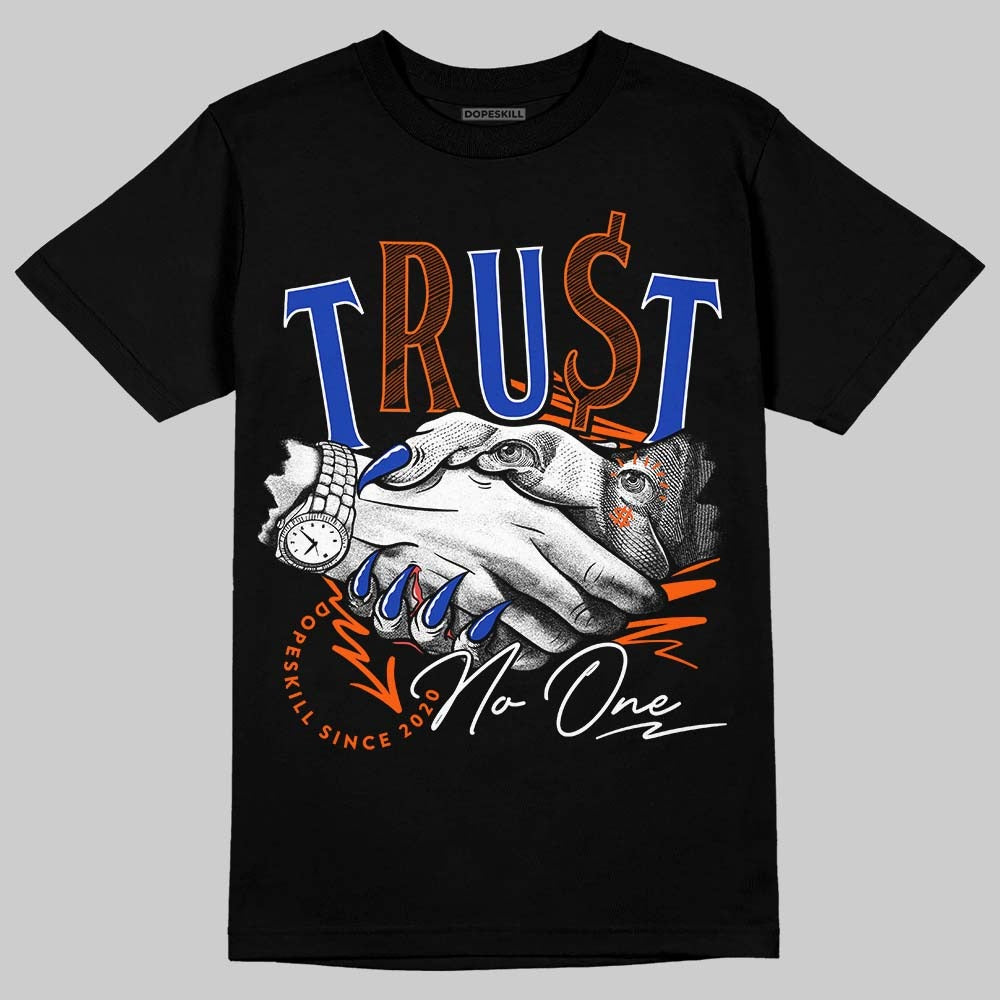 Dunk Low Futura Orange Blaze DopeSkill T-Shirt Trust No One Graphic