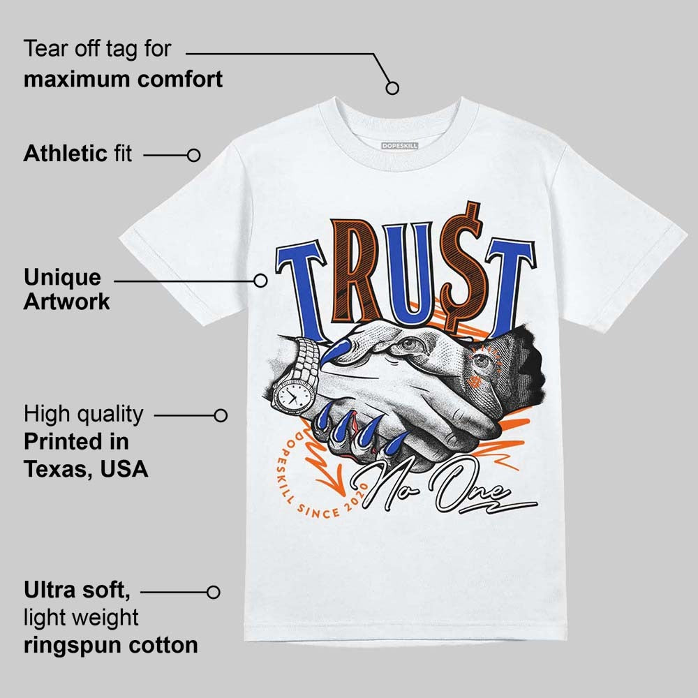Dunk Low Futura Orange Blaze DopeSkill T-Shirt Trust No One Graphic