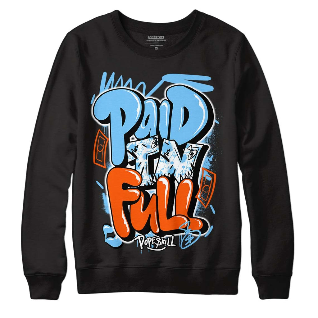 Dunk Low Futura University Blue DopeSkill Sweatshirt New Paid In Full Graphic