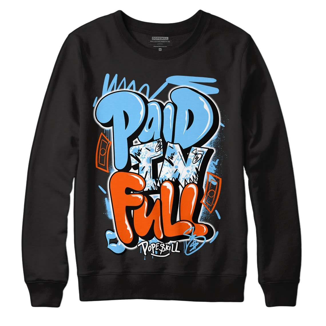 Dunk Low Futura University Blue DopeSkill Sweatshirt New Paid In Full Graphic