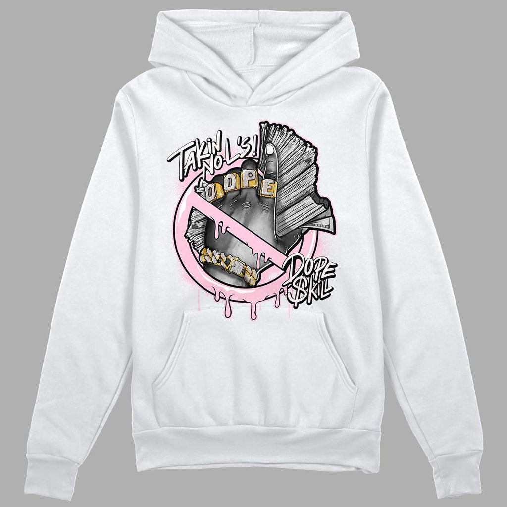 Dunk Low Pink Foam DopeSkill Hoodie Sweatshirt Takin No L's Graphic