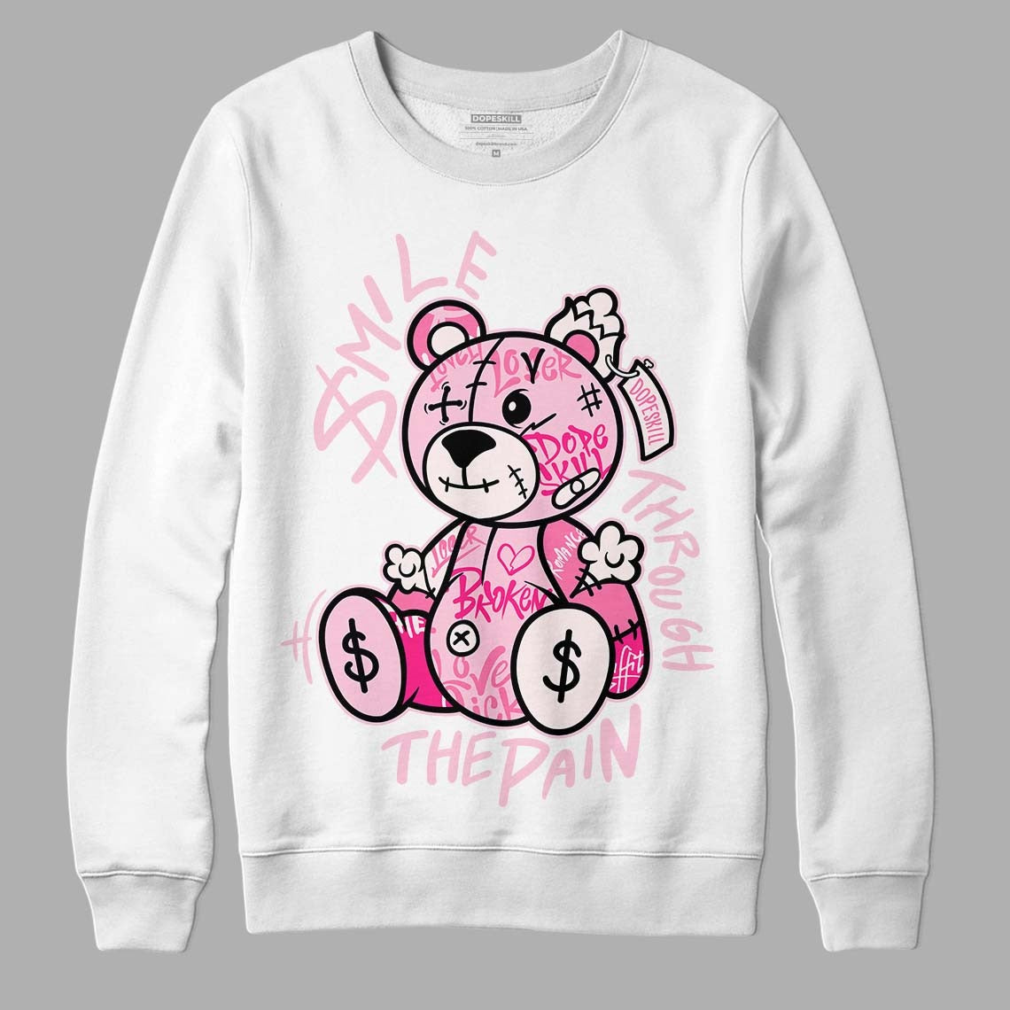 Dunk Low Pink Foam DopeSkill Sweatshirt Smile Through The Pain Graphic