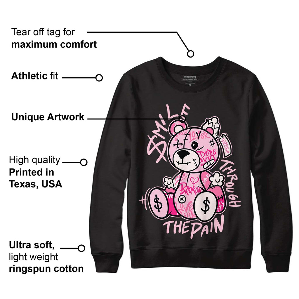 Dunk Low Pink Foam DopeSkill Sweatshirt Smile Through The Pain Graphic