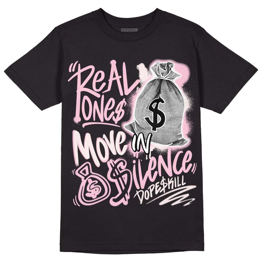 Dunk Low Pink Foam DopeSkill T-Shirt Real Ones Move In Silence Graphic