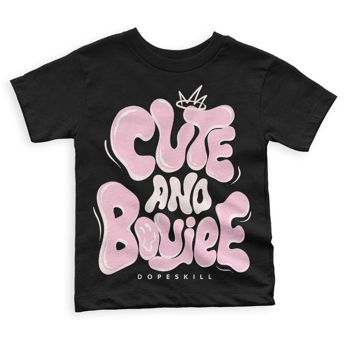 Dunk Low Pink Foam DopeSkill Toddler Kids T-shirt Cute and Boujee Graphic
