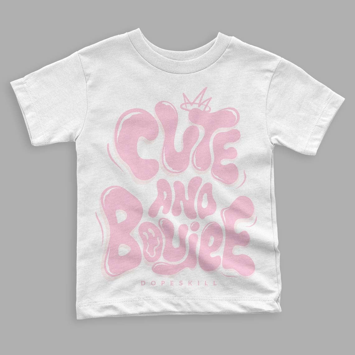 Dunk Low Pink Foam DopeSkill Toddler Kids T-shirt Cute and Boujee Graphic