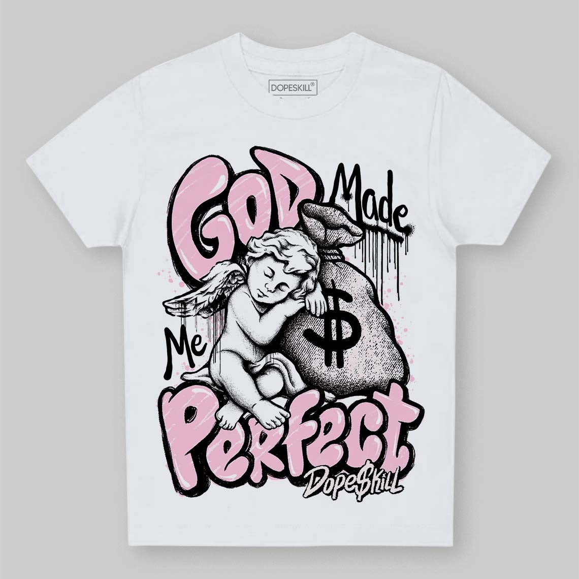 Dunk Low Pink Foam DopeSkill Toddler Kids T-shirt God Made Me Perfect Graphic