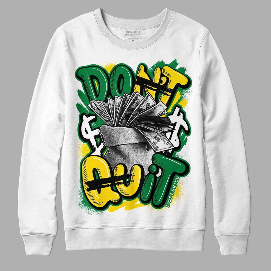 Dunk Low Reverse Brazil DopeSkill Sweatshirt Don't Quit Graphic