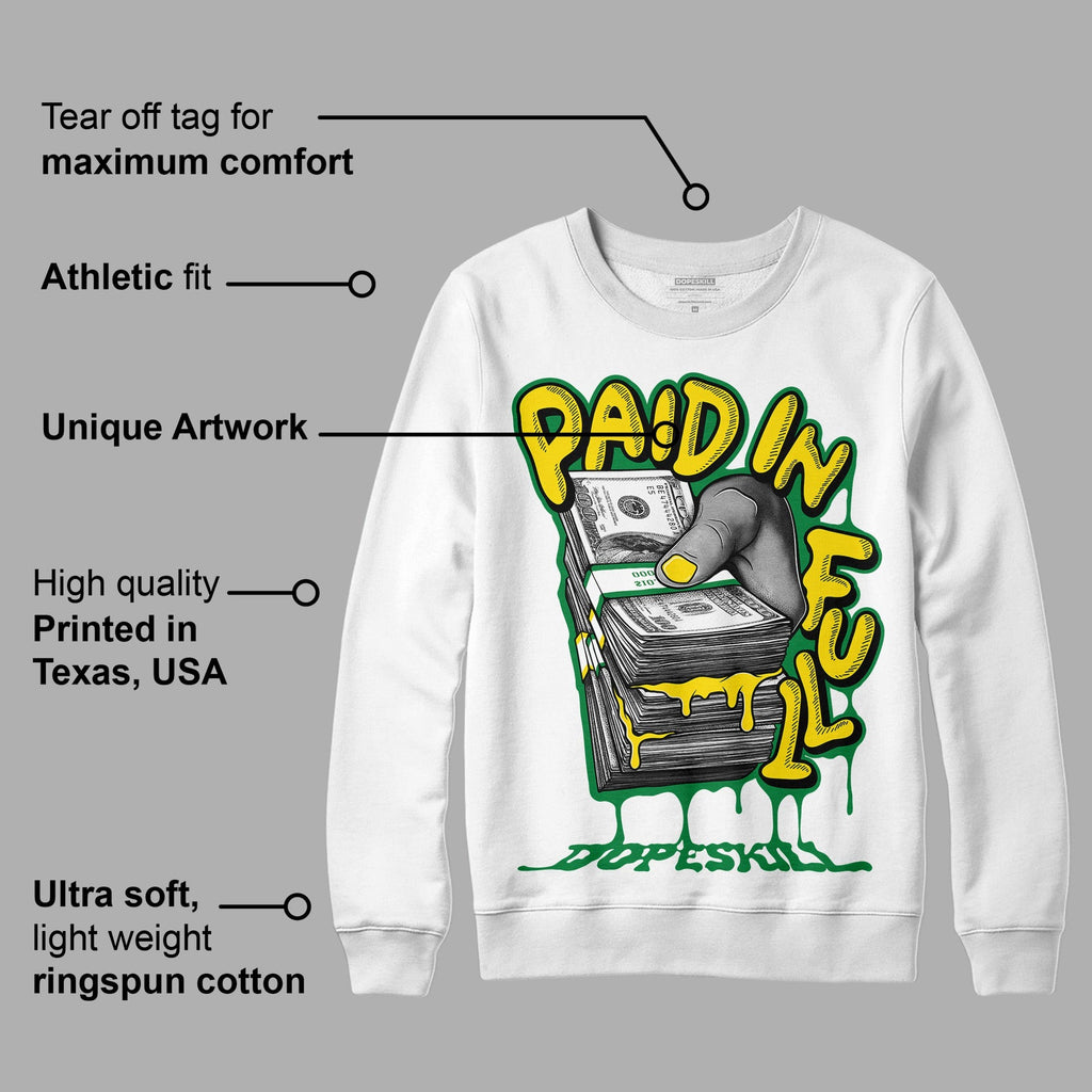 Dunk Low Reverse Brazil DopeSkill Sweatshirt Paid In Full Graphic