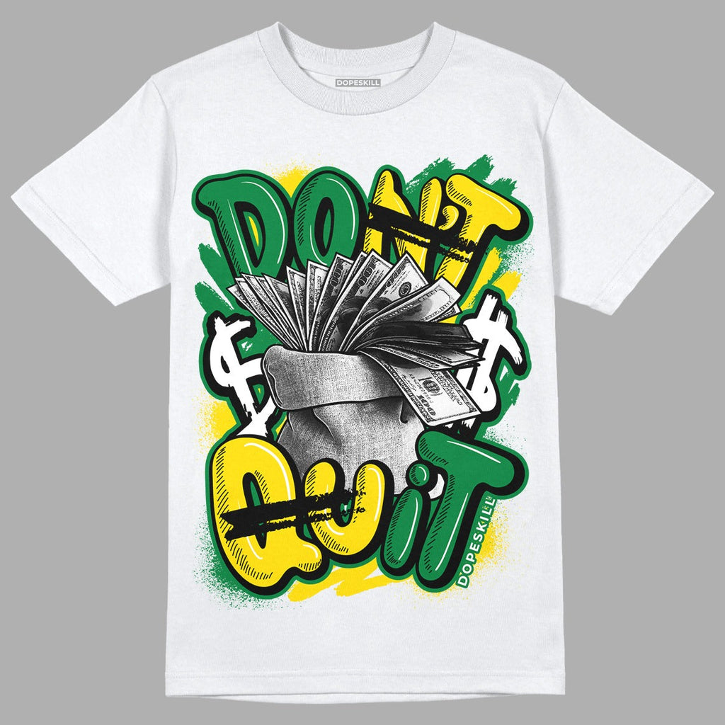 Dunk Low Reverse Brazil DopeSkill T-Shirt Don't Quit Graphic