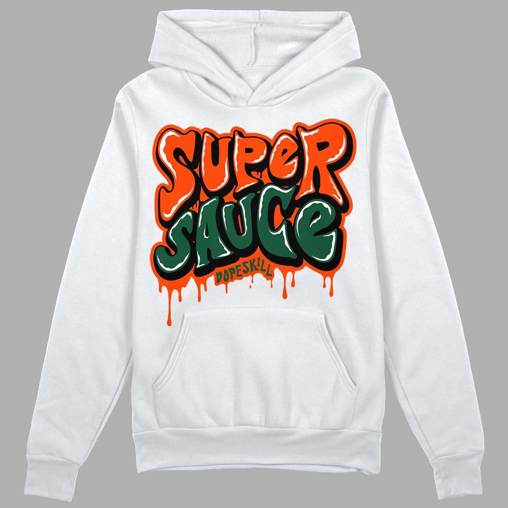 Dunk Low Team Dark Green Orange DopeSkill Hoodie Sweatshirt Super Sauce Graphic