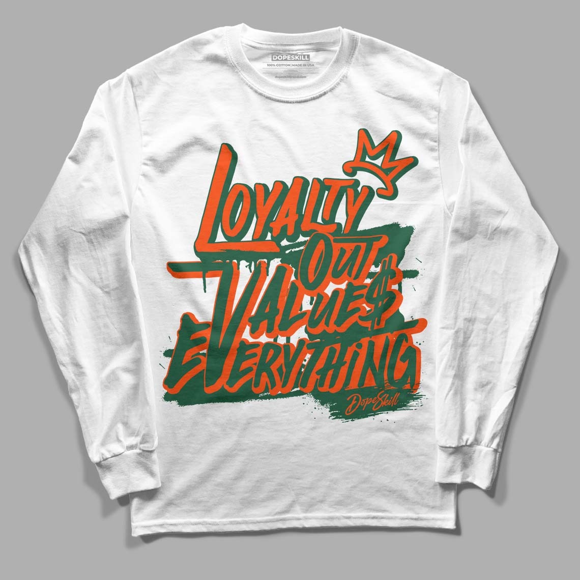 Dunk Low Team Dark Green Orange DopeSkill Long Sleeve T-Shirt LOVE Graphic