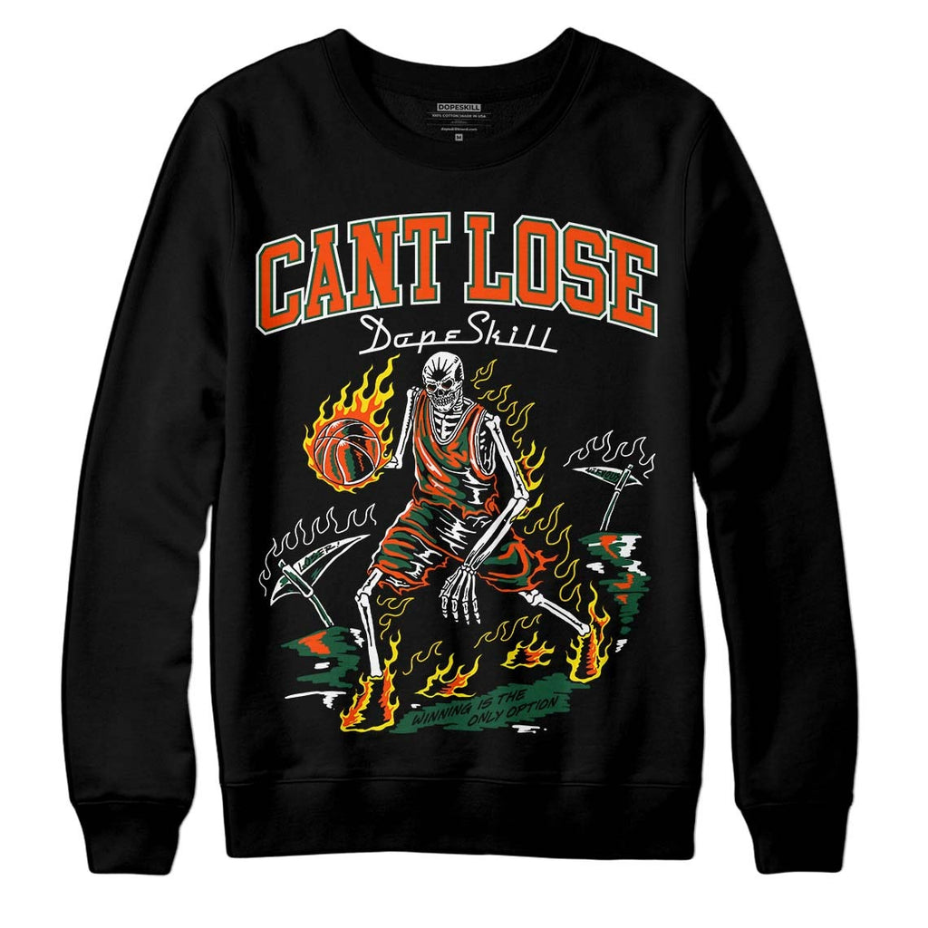 Dunk Low Team Dark Green Orange DopeSkill Sweatshirt Cant Lose Graphic
