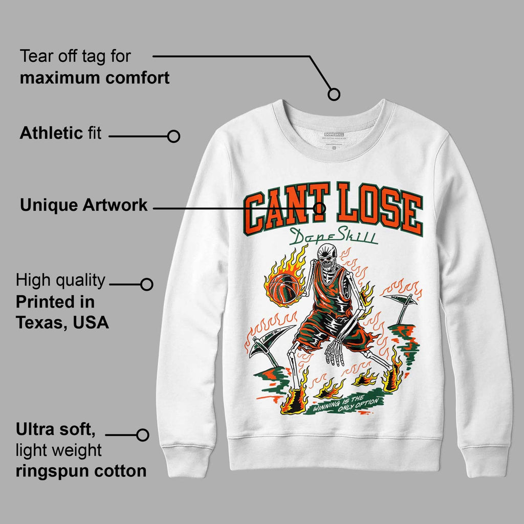 Dunk Low Team Dark Green Orange DopeSkill Sweatshirt Cant Lose Graphic