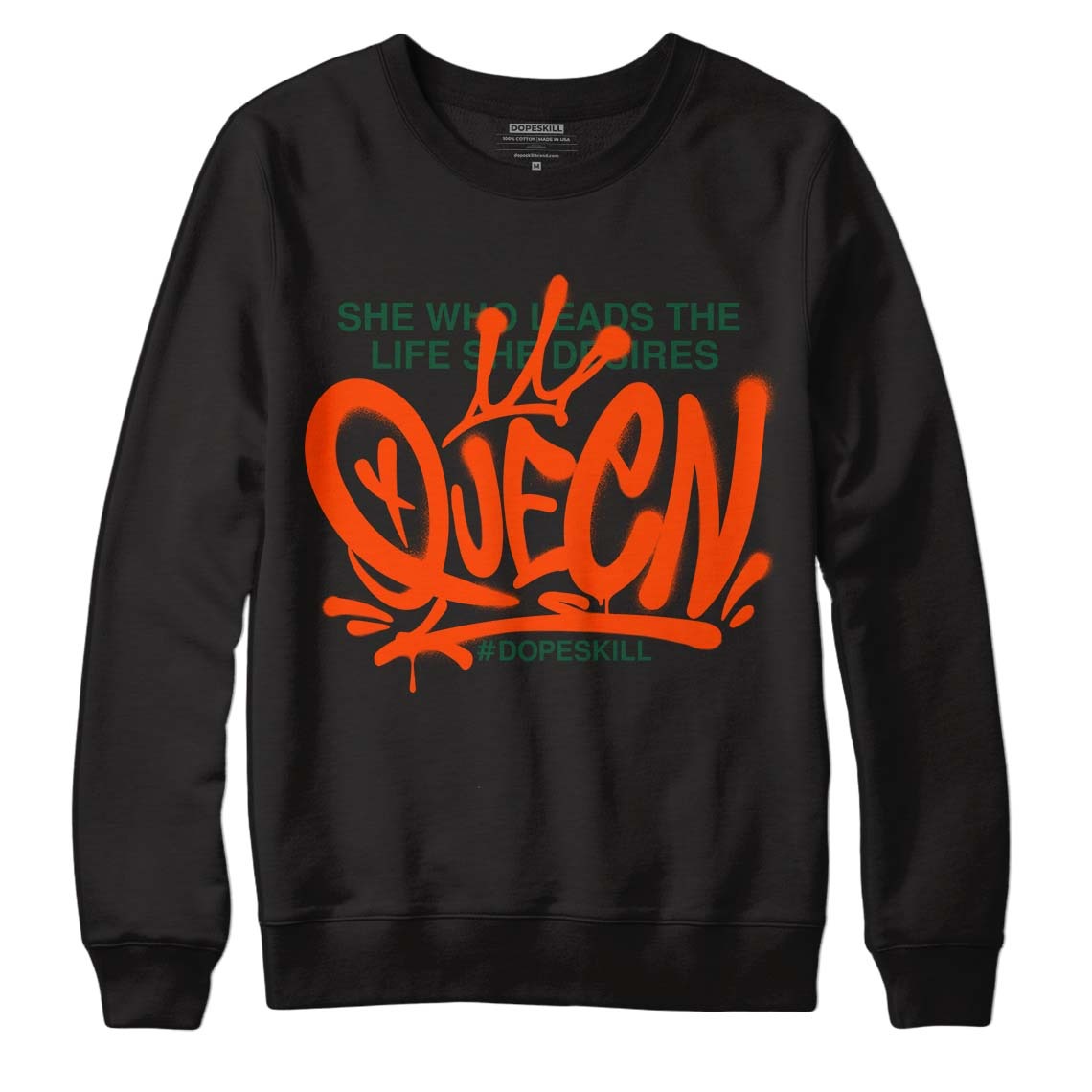 Dunk Low Team Dark Green Orange DopeSkill Sweatshirt Queen Graphic
