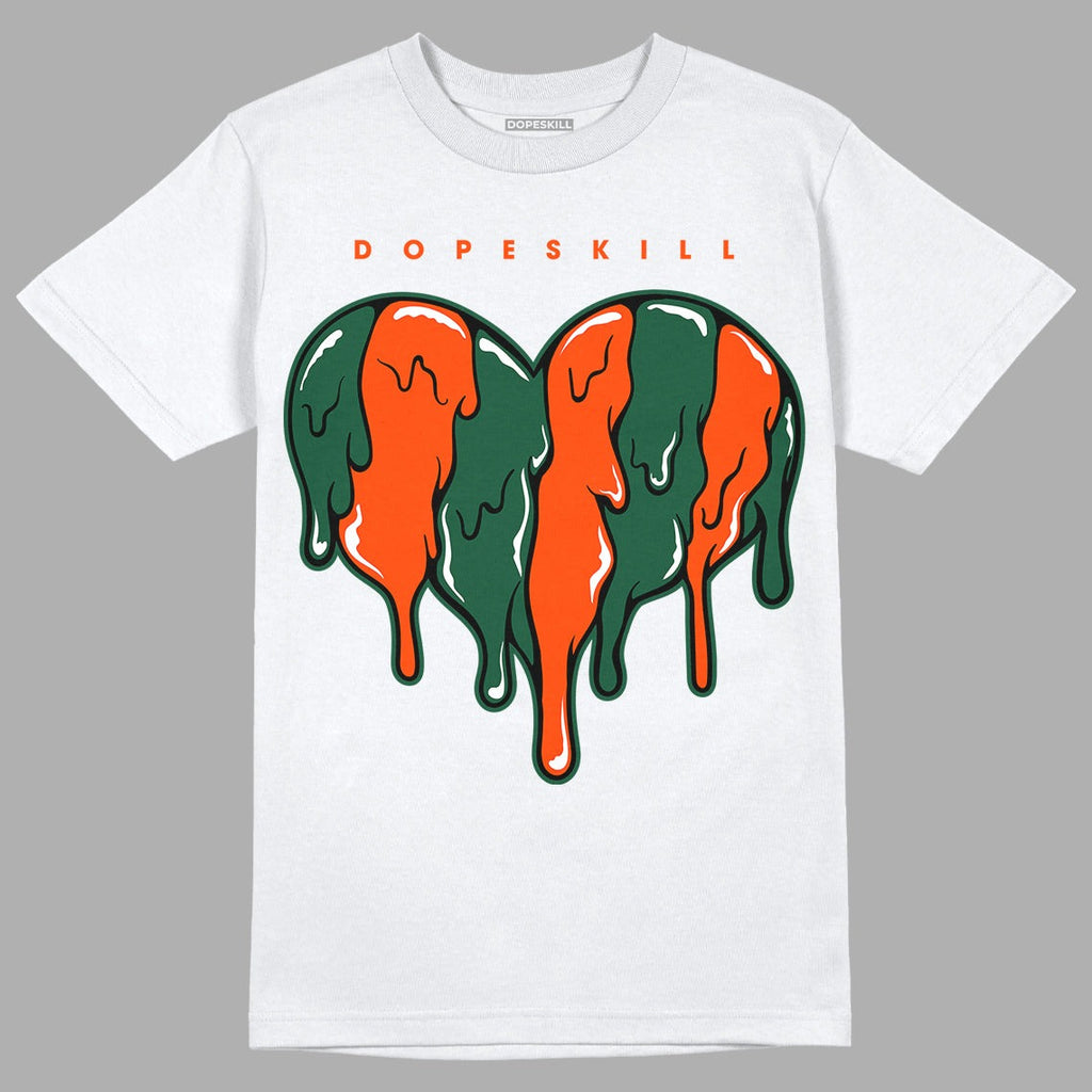 Dunk Low Team Dark Green Orange DopeSkill T-Shirt Slime Drip Heart Graphic