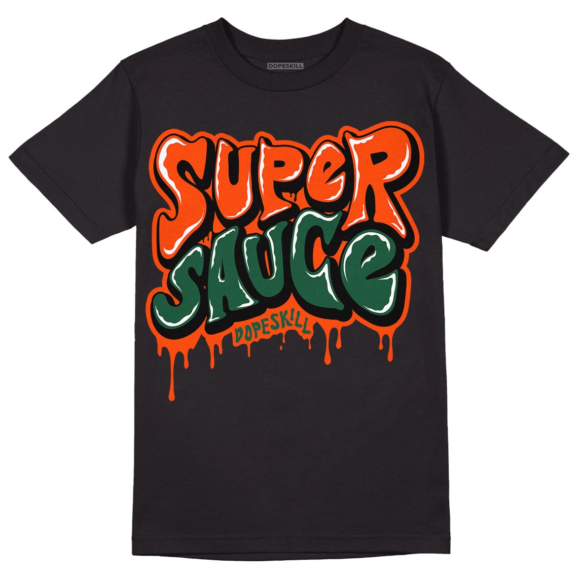 Dunk Low Team Dark Green Orange DopeSkill T-Shirt Super Sauce Graphic