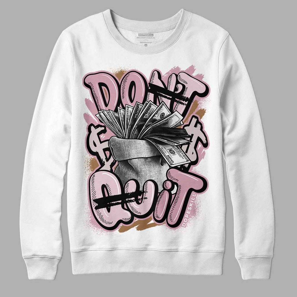 Dunk Low Teddy Bear Pink DopeSkill Sweatshirt Don't Quit Graphic