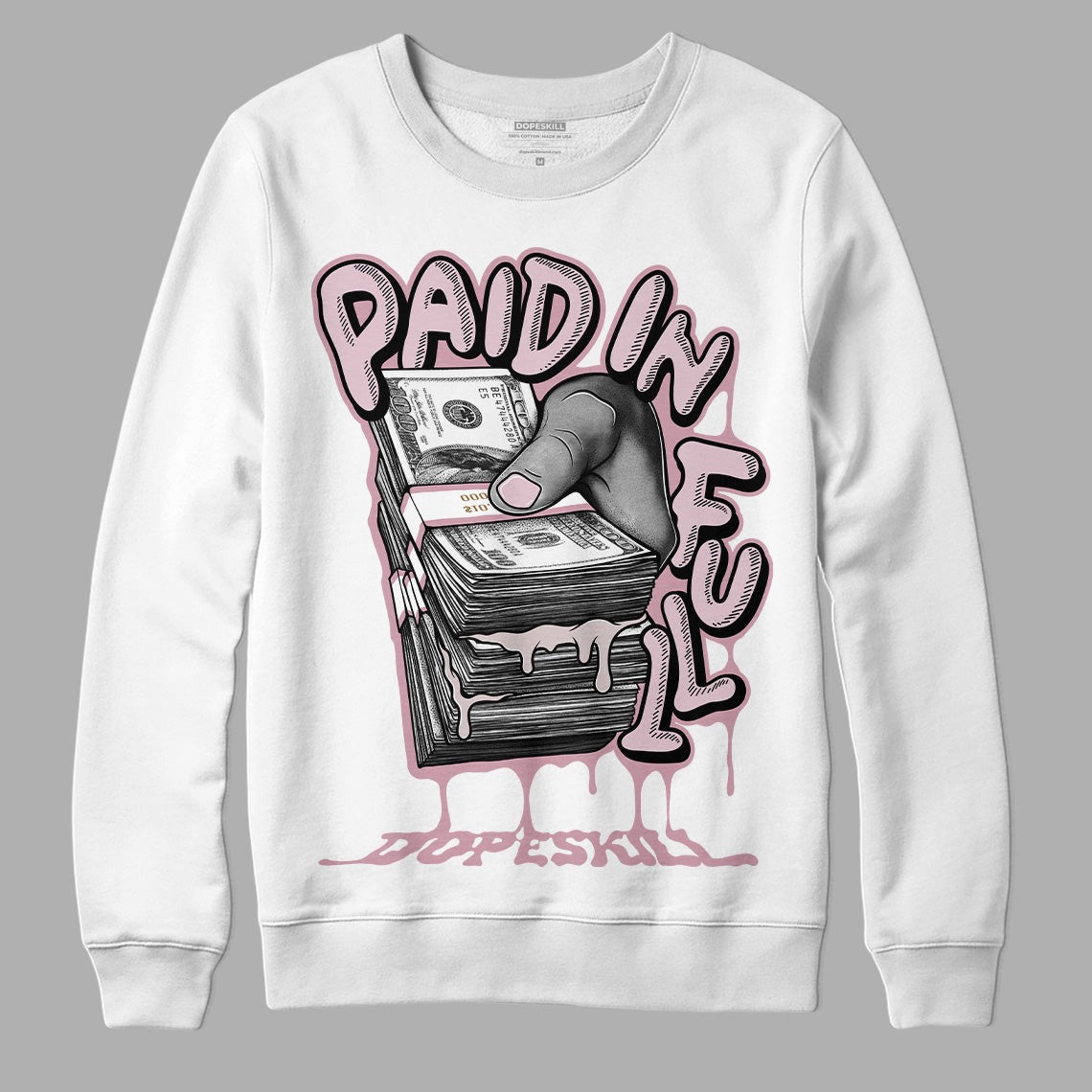Dunk Low Teddy Bear Pink DopeSkill Sweatshirt Paid In Full Graphic