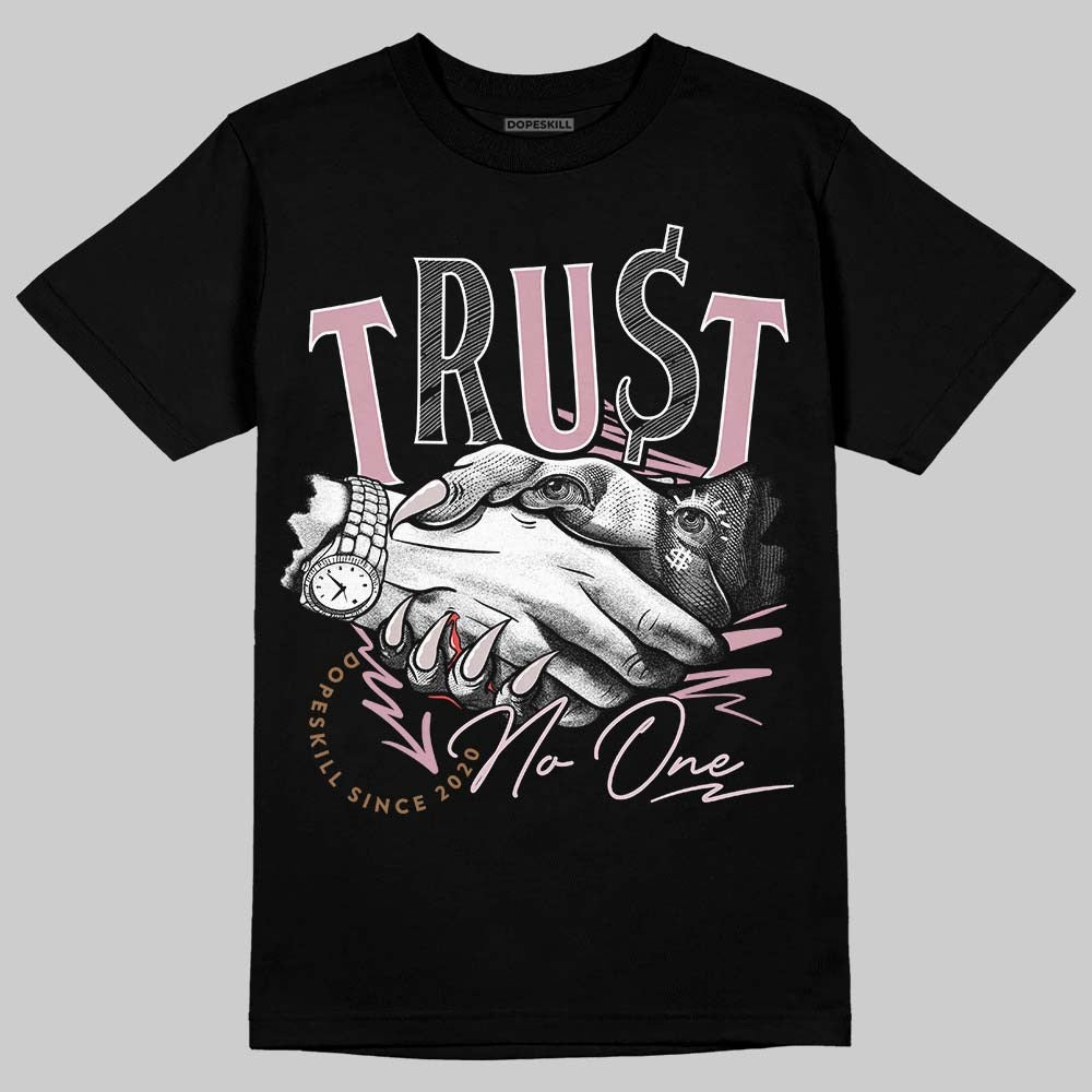 Dunk Low Teddy Bear Pink DopeSkill T-Shirt Trust No One Graphic