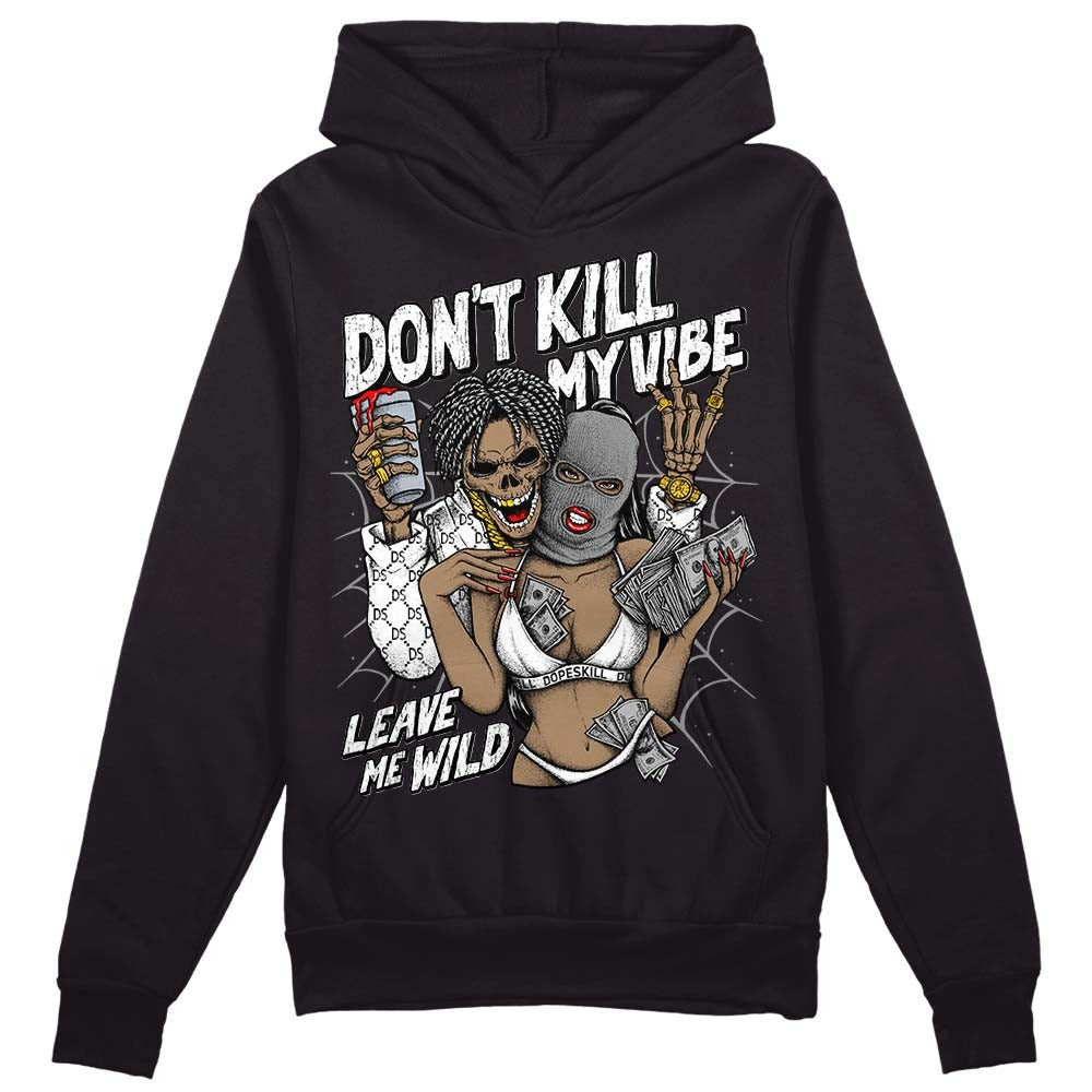 Dunk Panda White Black DopeSkill Hoodie Sweatshirt Don't Kill My Vibe Graphic