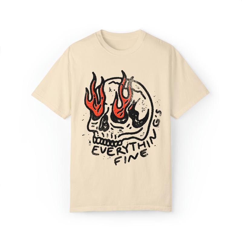 Everything Is Fine Shirt Skull Tee Boho Vintage Tee Trendy Graphic Tee Skull Rebel Rock N Roll Grunge Edgy Outfit Boho Hippie  sweater