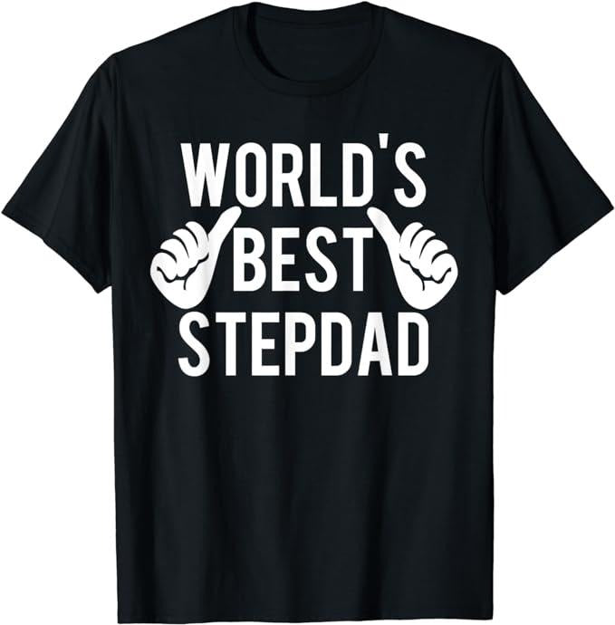 Father's Day T-Shirt, Gifts For Stepdad, World's Best Step Dad T shirt - Great Father's Day Gift Idea Menswear Casual Cotton