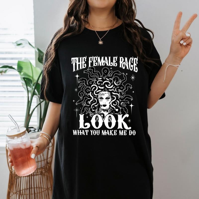 Female Rage Shirt, Look What You Make Me Do, Music Shirt, Trendy Tee, Comfort Colors Tee, Halloween Shirt, Music Halloween Shirt