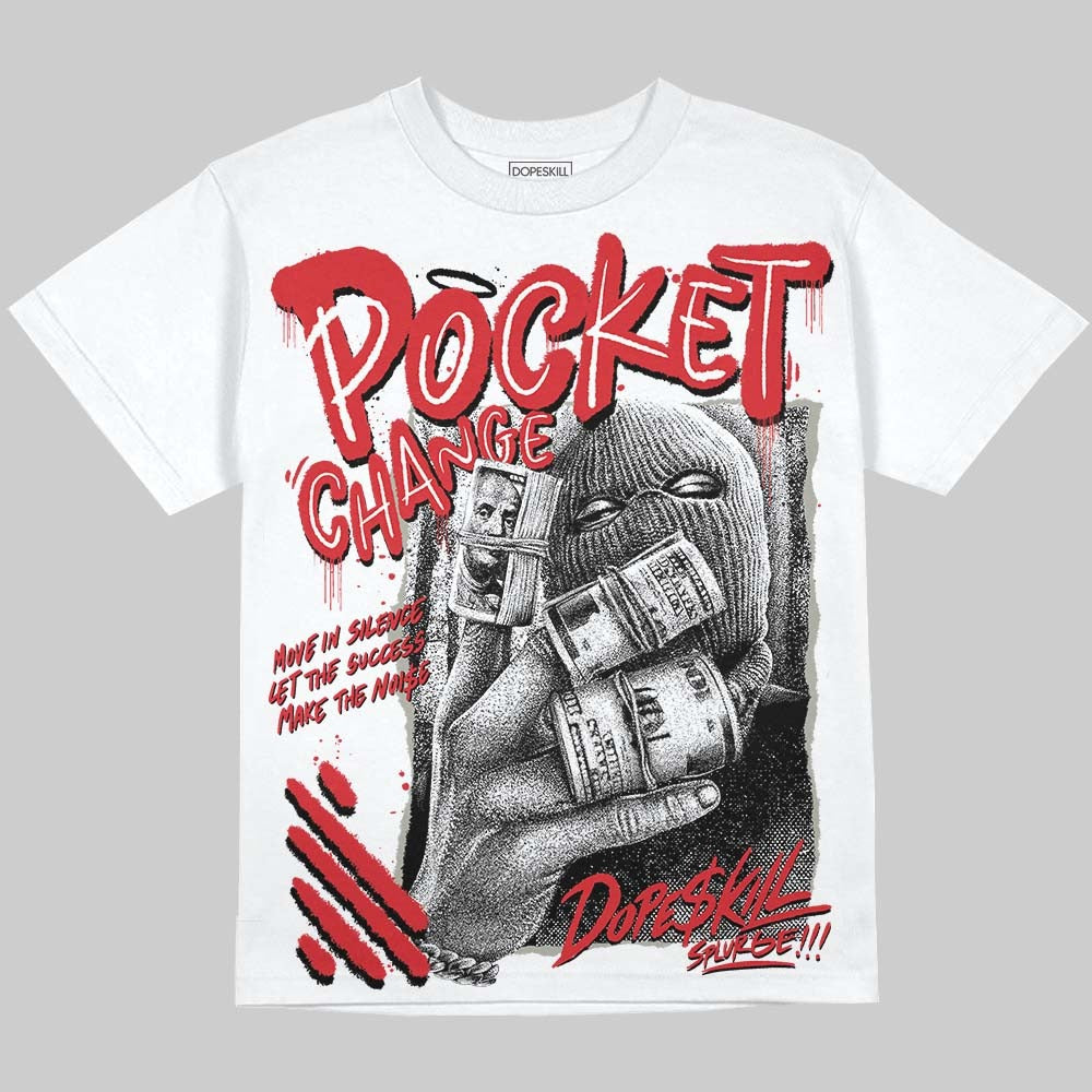 Fire Red 3s DopeSkill Oversize Print T-Shirt Pocket Change Graphic