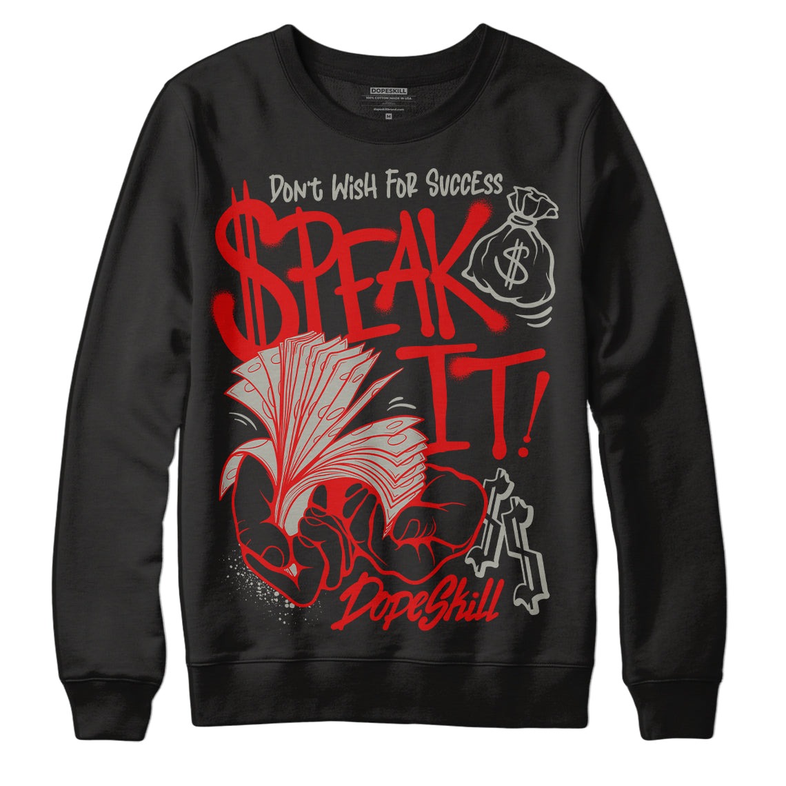 Fire Red 3s DopeSkill Sweatshirt Speak It Graphic