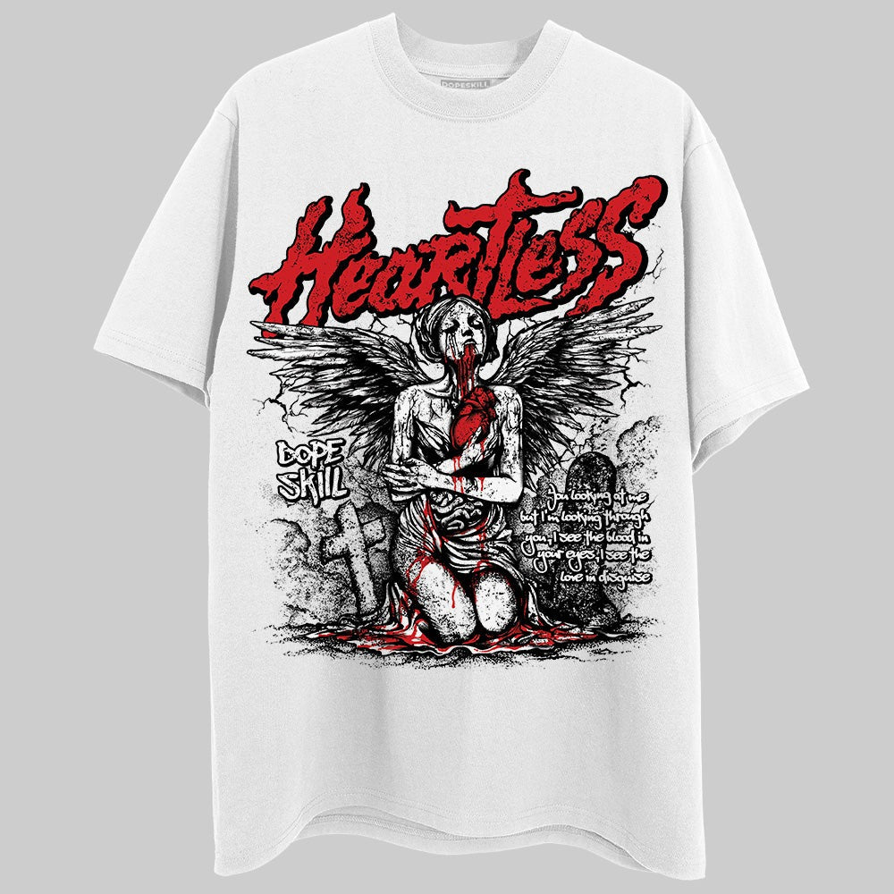 Fire Red 3s DopeSkill T-Shirt Heartless Graphic