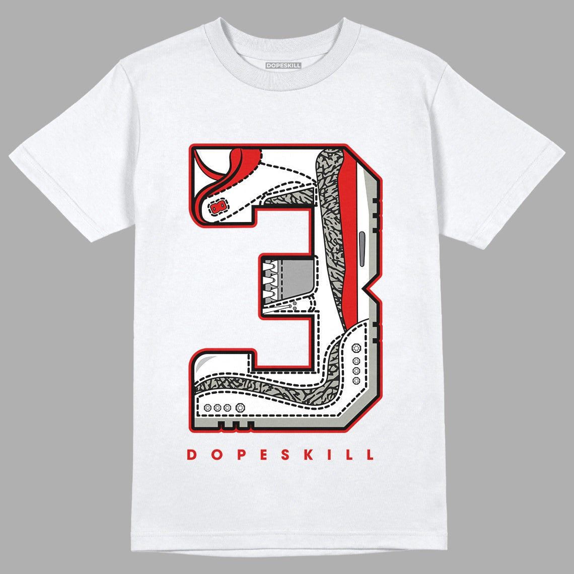 Fire Red 3s DopeSkill T-Shirt No.3 Graphic