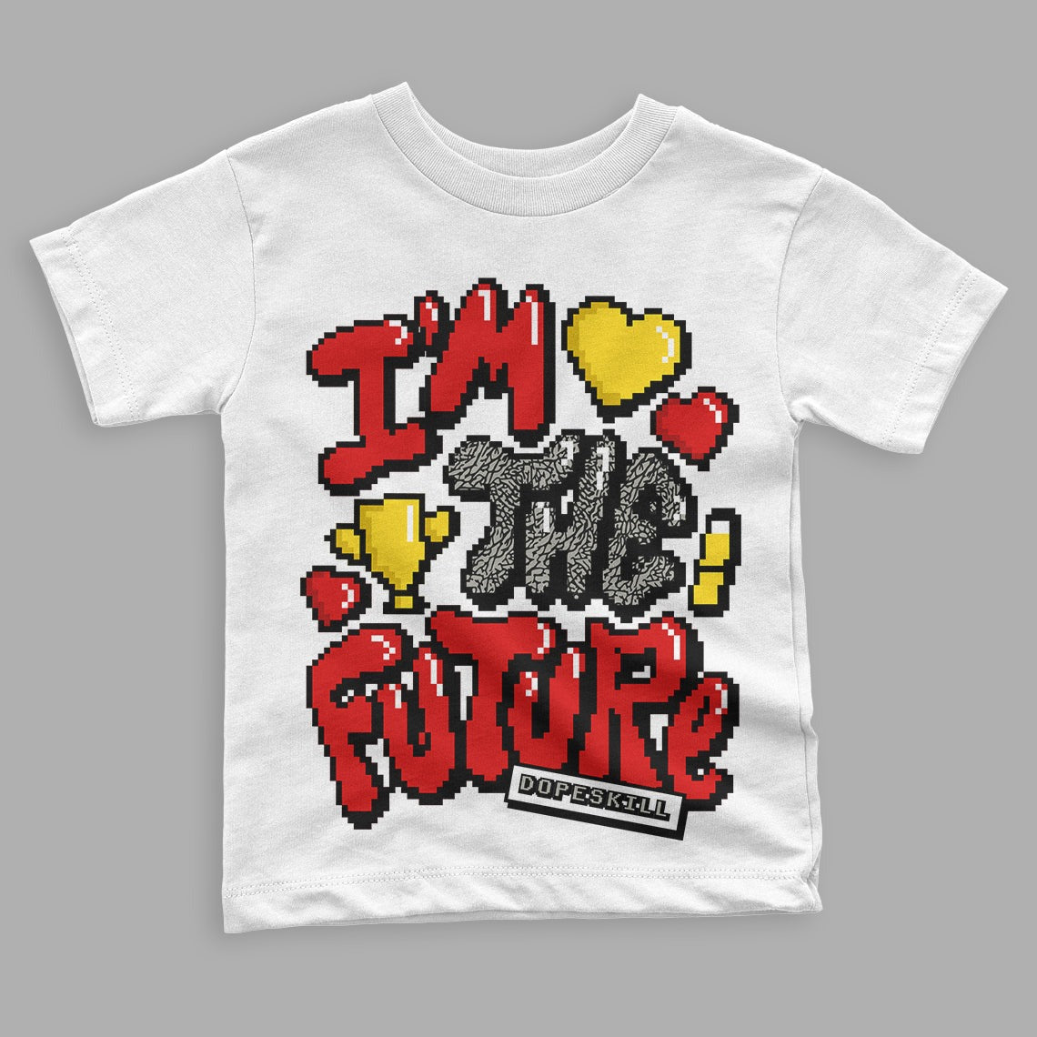 Fire Red 3s DopeSkill Toddler Kids T-shirt I'm The Future Graphic