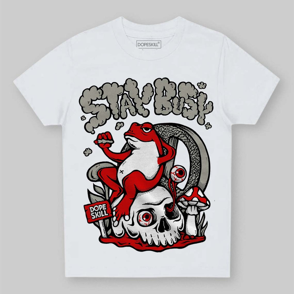Fire Red 3s DopeSkill Toddler Kids T-shirt Stay Busy Graphic