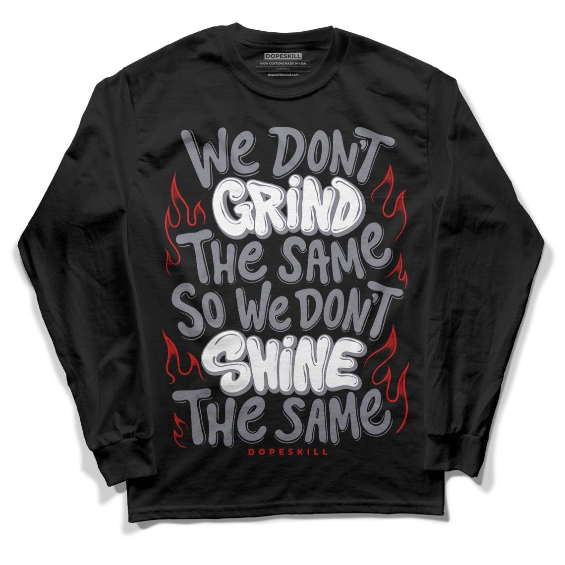 Fire Red 9s DopeSkill Long Sleeve T-Shirt Grind Shine Graphic