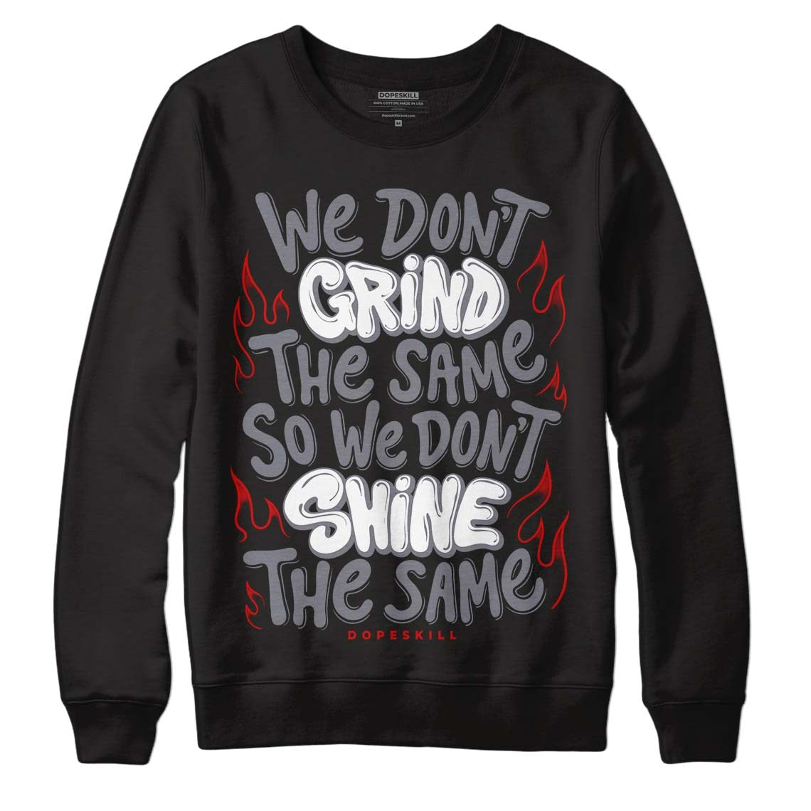 Fire Red 9s DopeSkill Sweatshirt Grind Shine Graphic