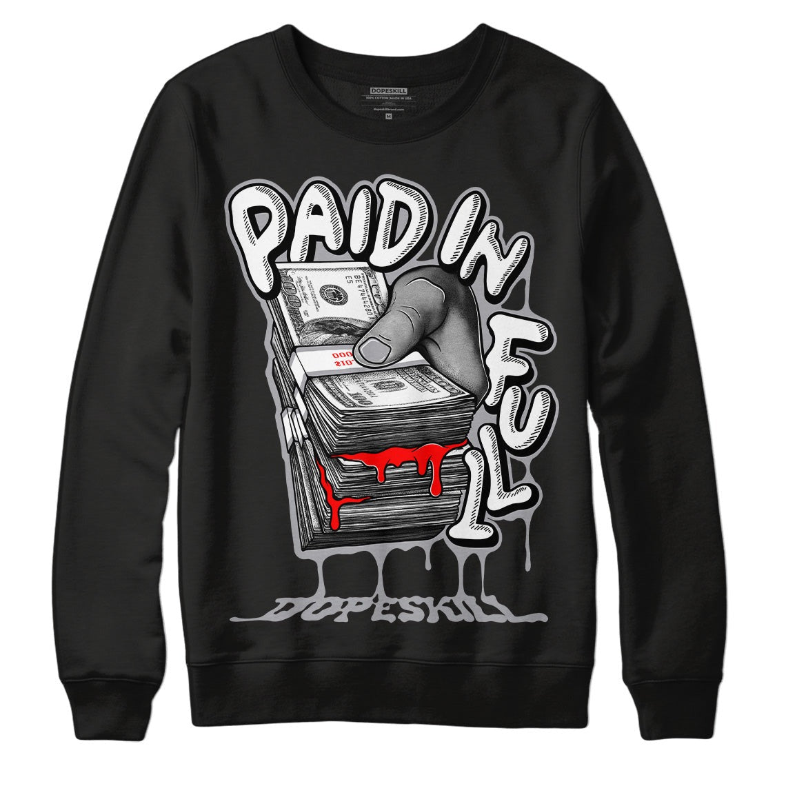 Fire Red 9s DopeSkill Sweatshirt Paid In Full Graphic