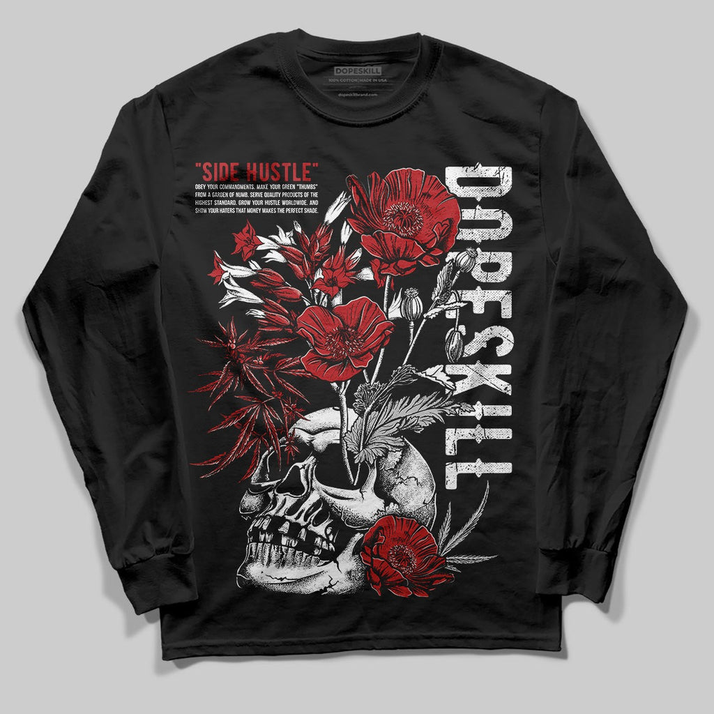Flu Game 12s DopeSkill Long Sleeve T-Shirt Side Hustle Graphic