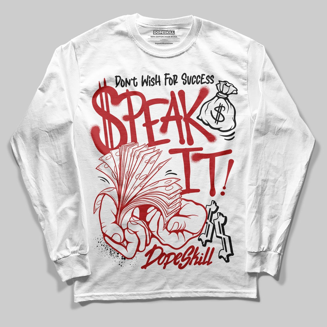 Flu Game 12s DopeSkill Long Sleeve T-Shirt Speak It Graphic